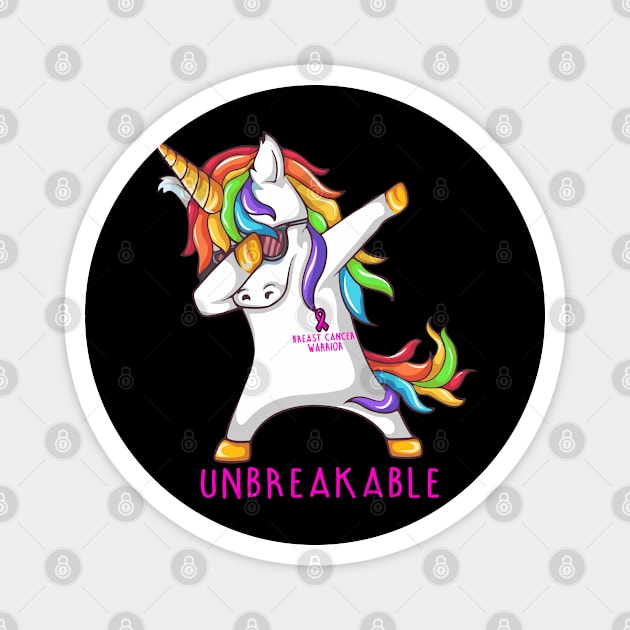 Breast Cancer Warrior Unbreakable Unicorn Dabbing Magnet by ThePassion99